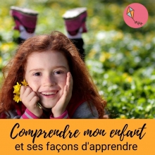 Comprendre mon enfant