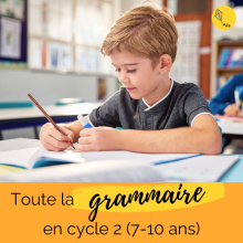 Toute la grammaire - Cycle 2